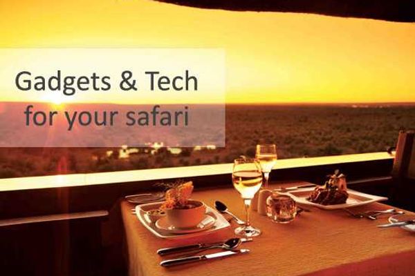 Take the Tech With You – Tech & Gadget Travel Tips For Africa