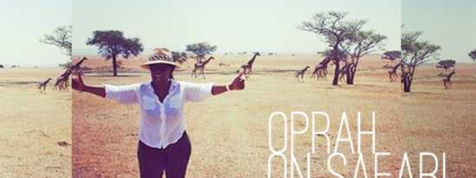 Oprah On Safari