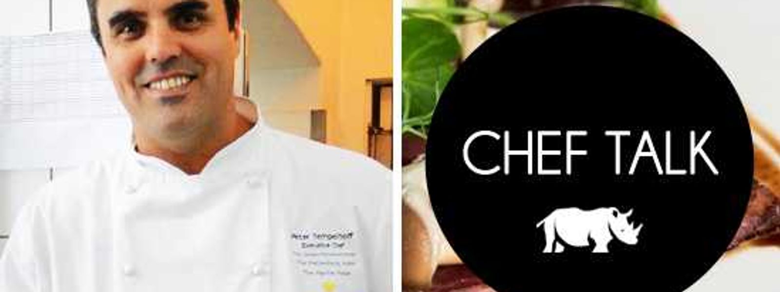 Chef Talk with Rhino Africa - Peter Tempelhoff