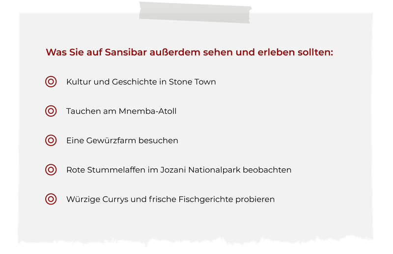 Was Sie aud Sansibar ausserdem sehen und erleben sollten