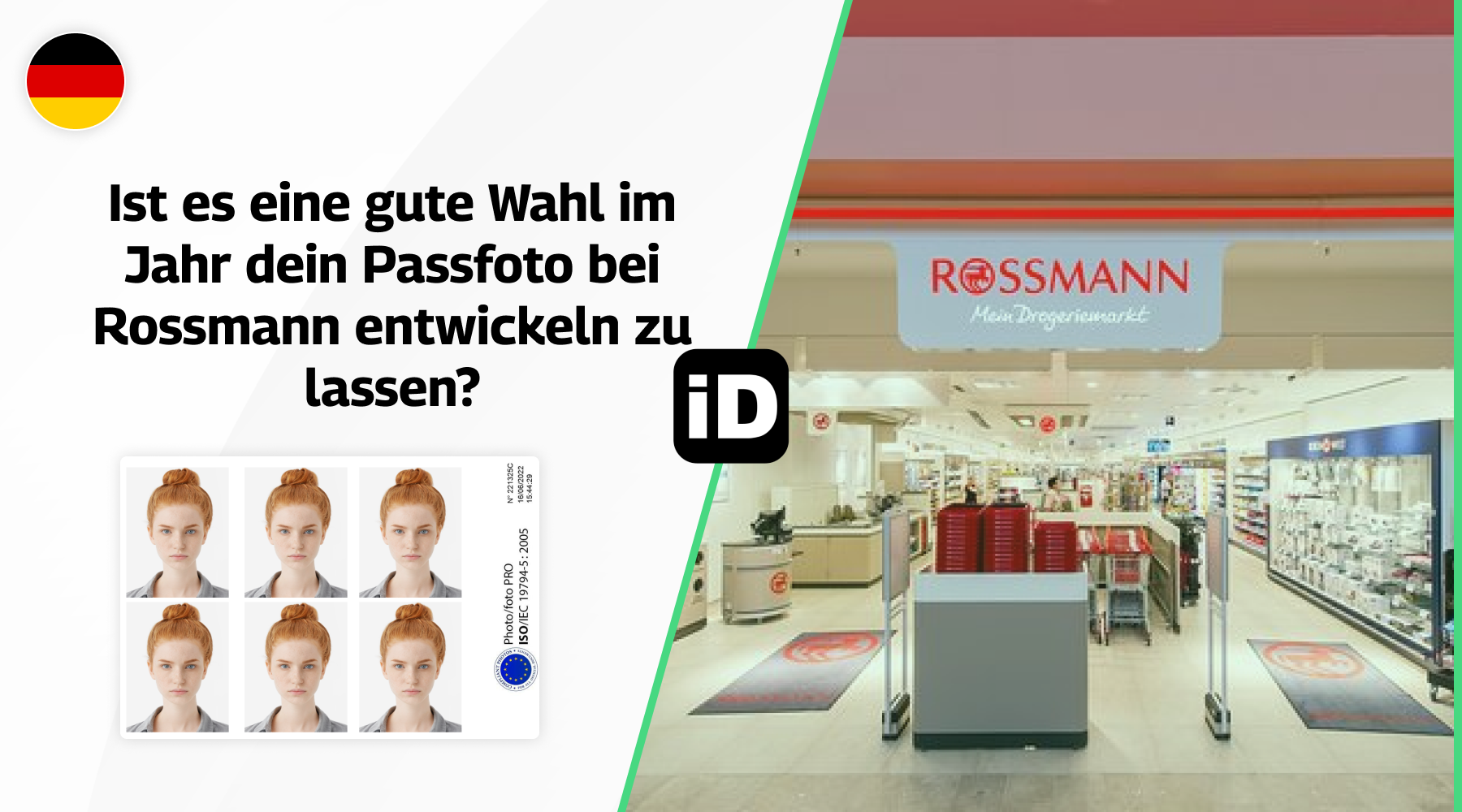 Ist es eine gute Wahl im Jahr dein Passfoto bei Rossmann entwickeln zu lassen