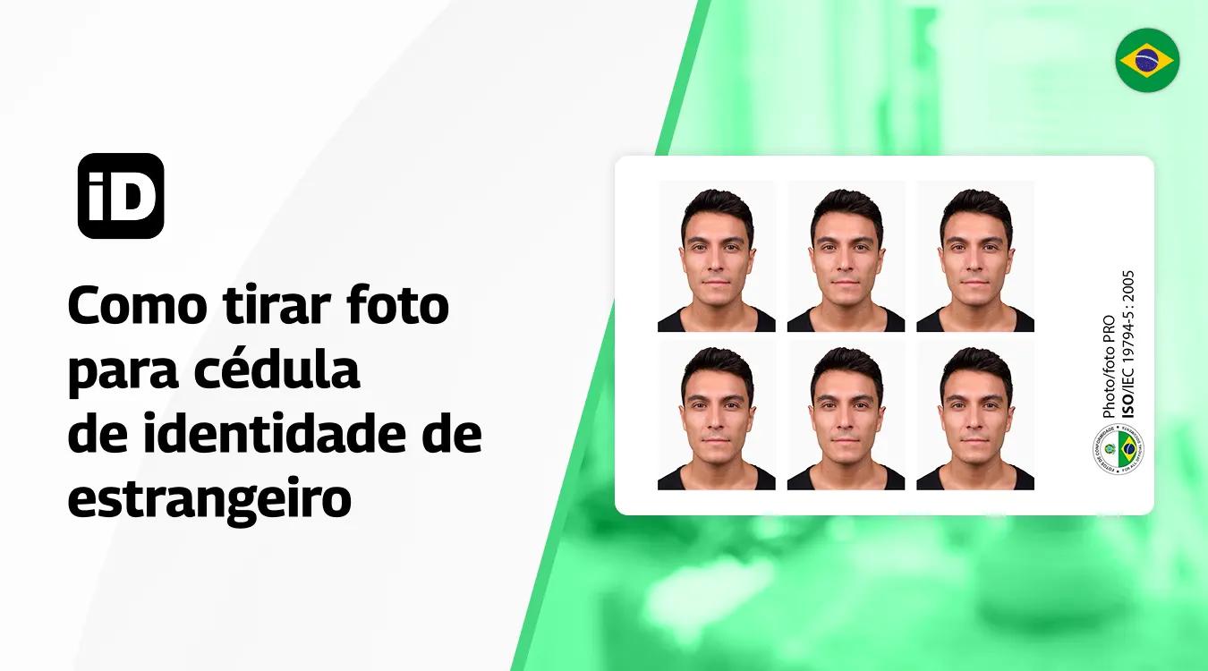 Como tirar foto para cédula de identidade de estrangeiro