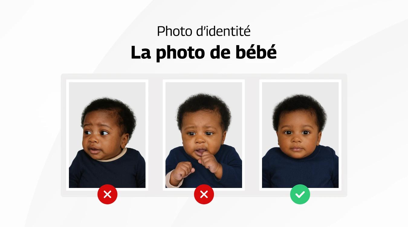 Exemples de photos d’identité pour bébé acceptées et refusées 2 Exemples de photos d’identité pour bébé acceptées et refusées 2