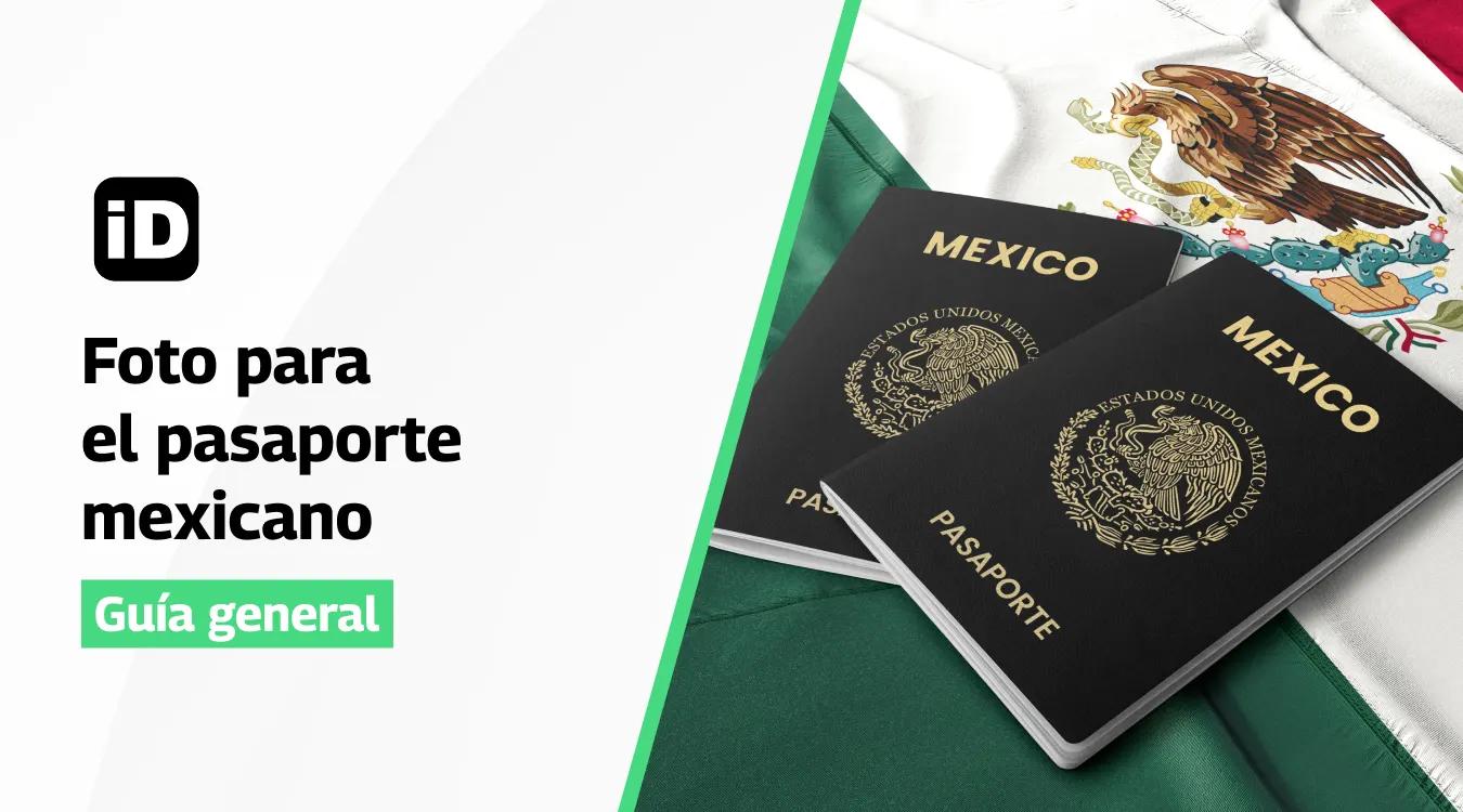 Foto para el pasaporte mexicano