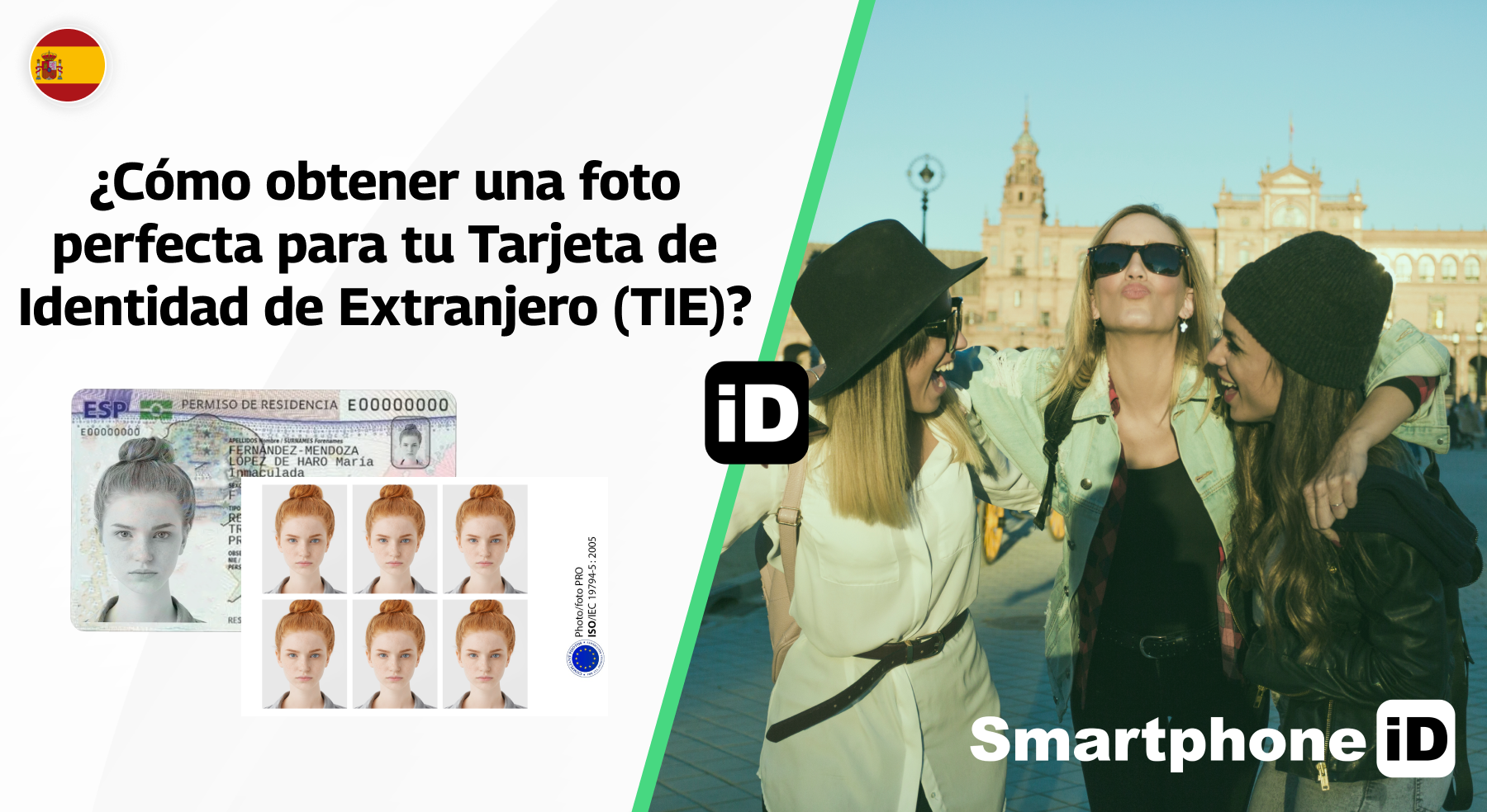¿Cómo obtener una foto perfecta para tu Tarjeta de Identidad de Extranjero (TIE)