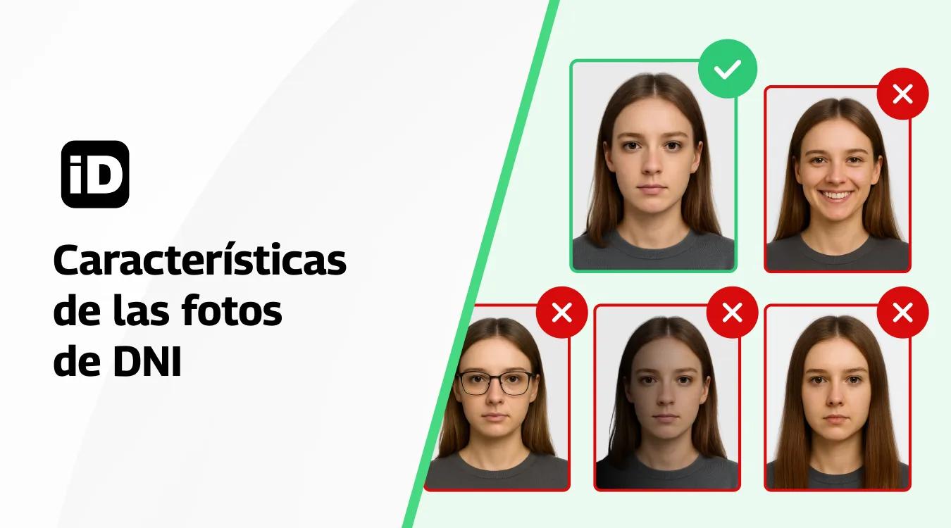 Caracteristicas de  las fotos para DNI España