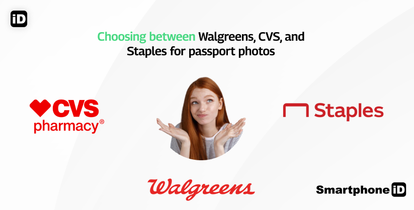 Choosing between Walgreens CVS and Staples for passport photos