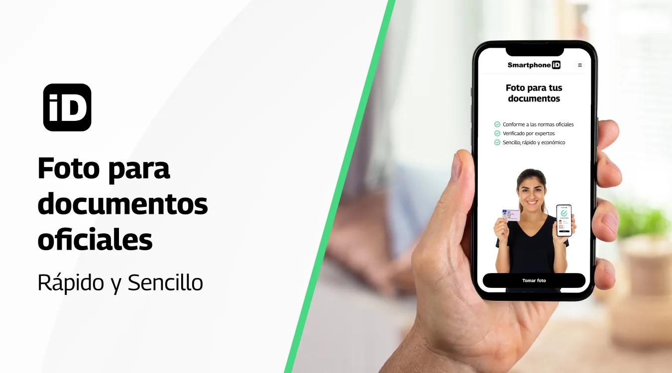 Fotos para documentos oficiales con Smatphone iD