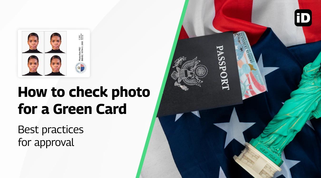 How to Check Photo for a Green Card