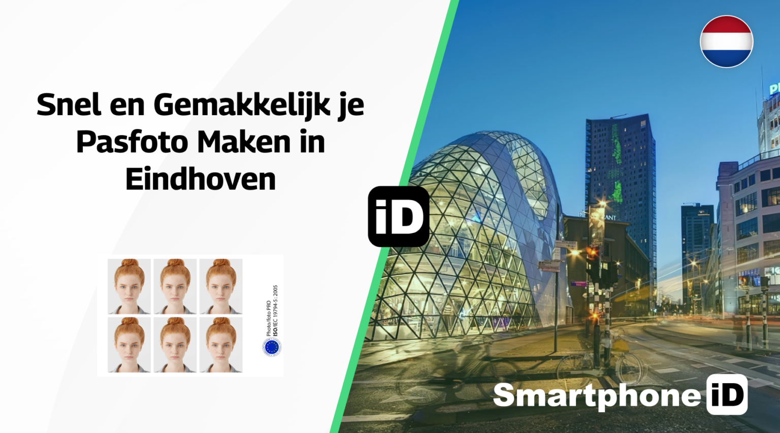 Pasfoto in Eindhoven Pasfoto in Eindhoven
