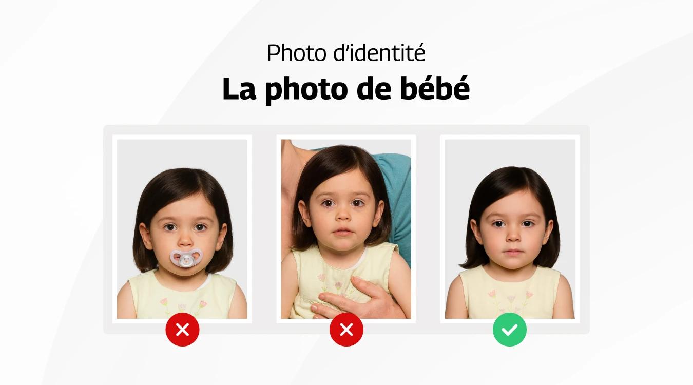 Exemples de photos d’identité pour bébé acceptées et refusées Exemples de photos d’identité pour bébé acceptées et refusées