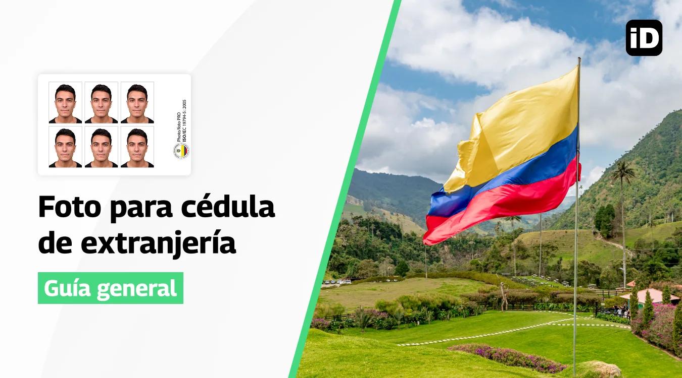 Foto para cédula de extranjería en Colombia