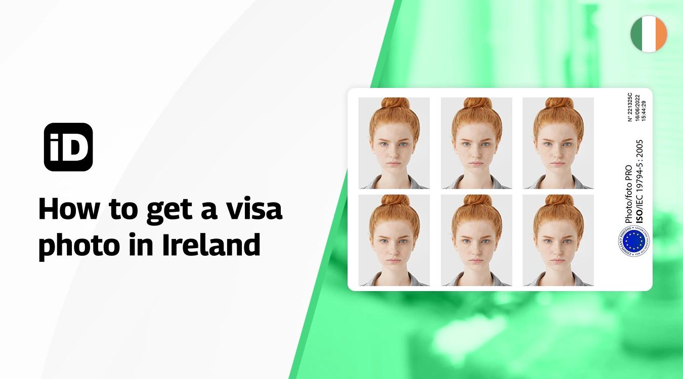 How to get a visa photo in ireland
