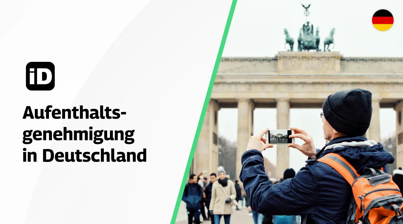 Aufenthaltsgenehmigung in Deutschland Aufenthaltsgenehmigung in Deutschland