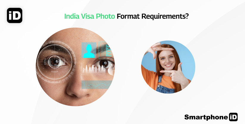 India Visa Photo Format Requirements