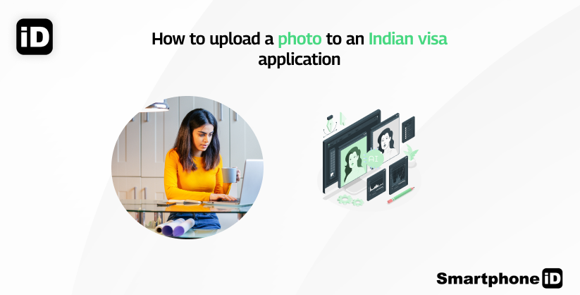 How to upload a photo to an Indian visa application