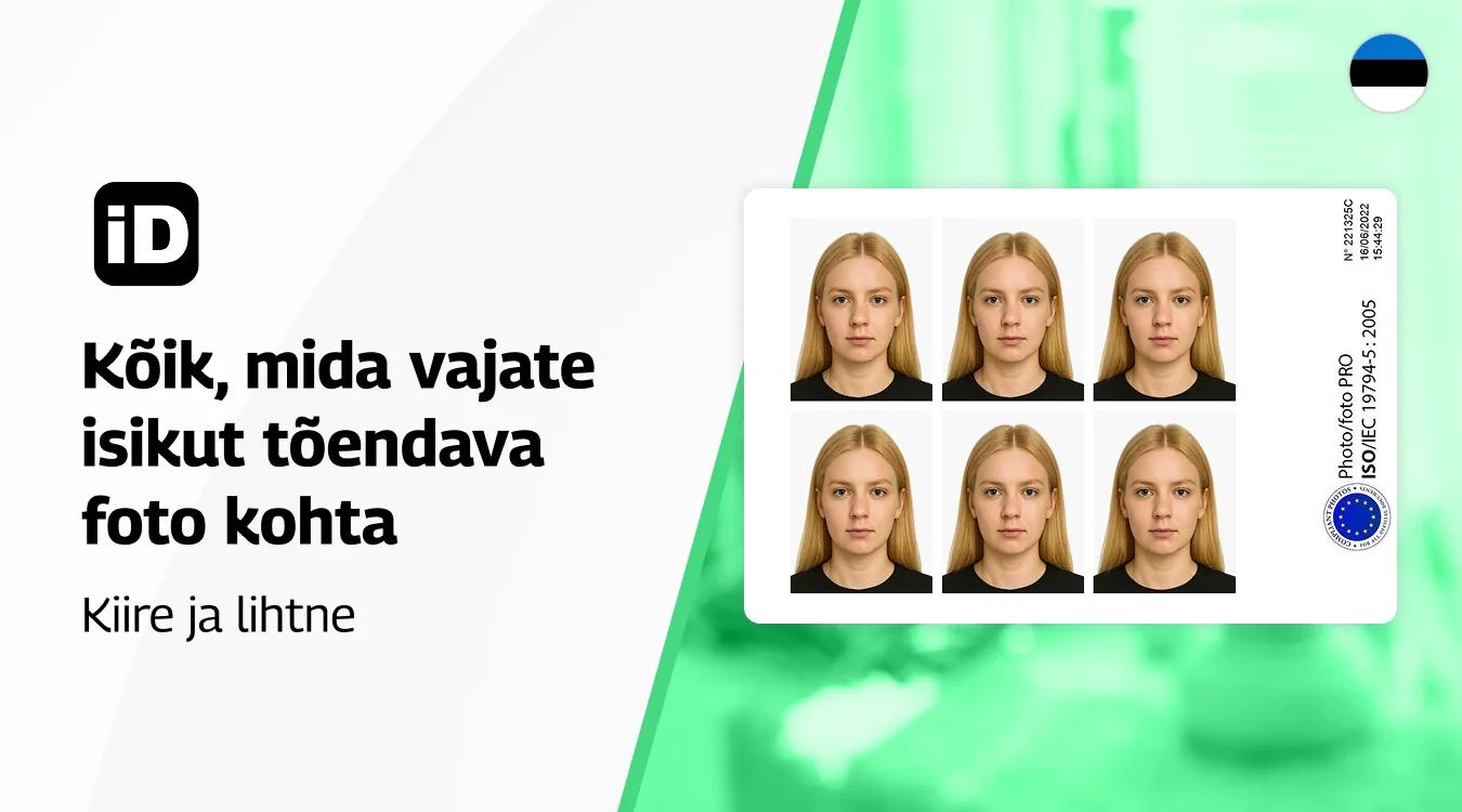 Kõik mida vajate isikut tõendava foto kohta Kõik mida vajate isikut tõendava foto kohta
