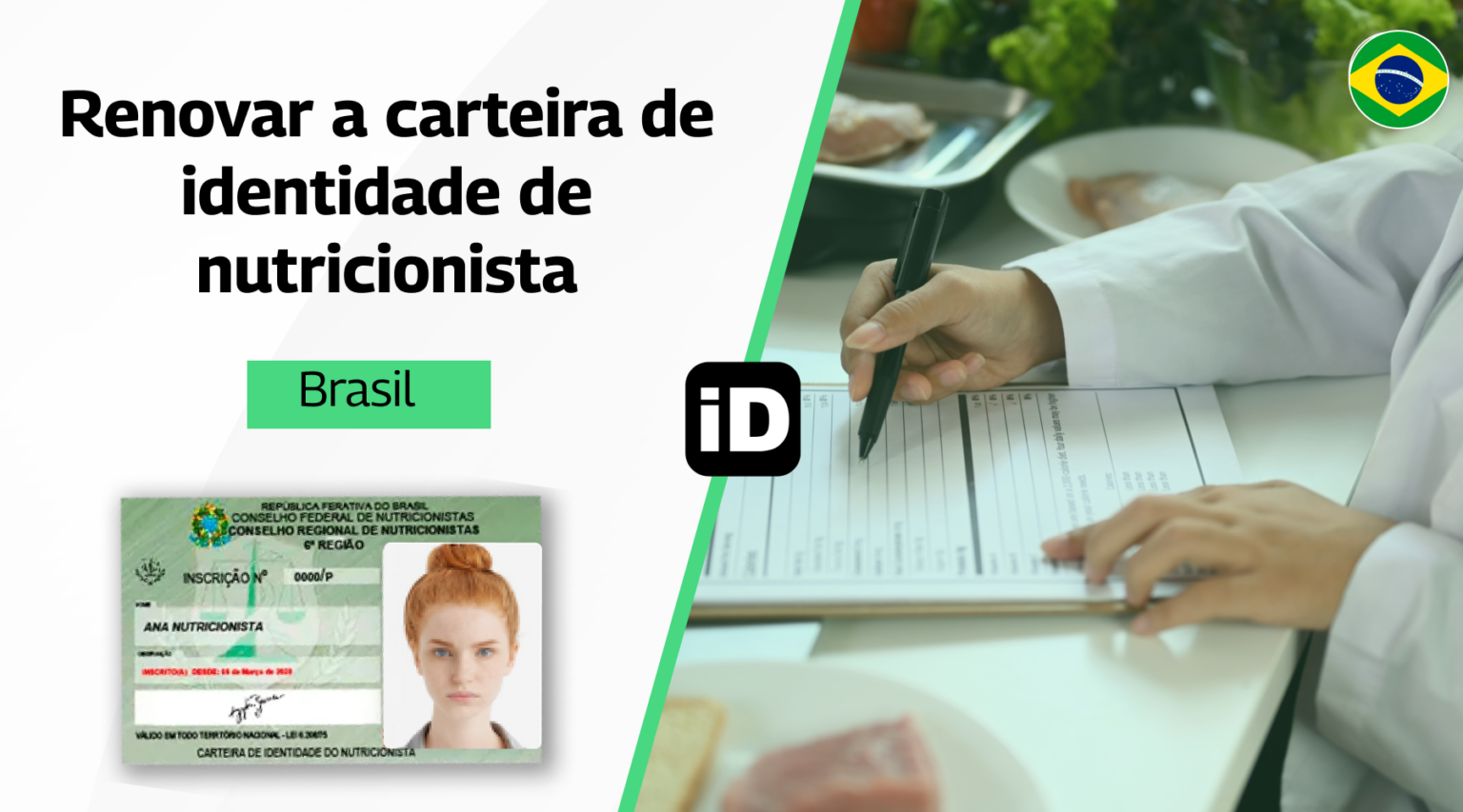 Renovar a carteira de identidade de nutricionista Renovar a carteira de identidade de nutricionista