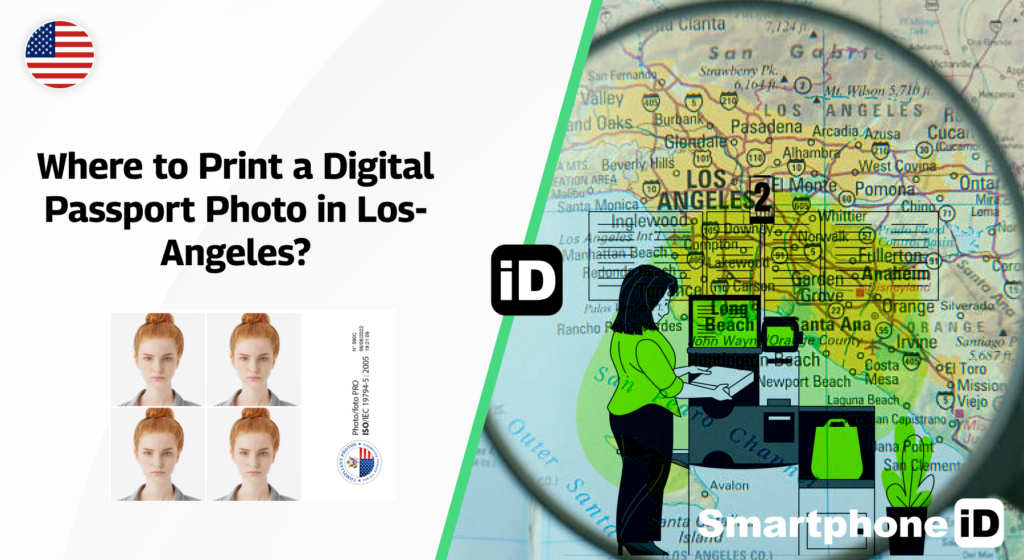 Where to Print a Digital Passport Photo in Los Angeles 1024x560