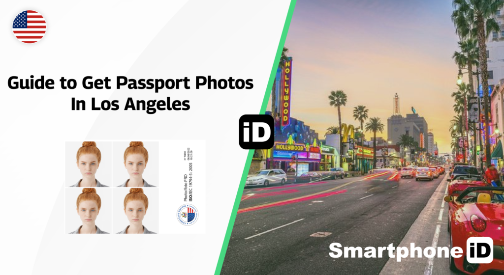 Guide to Get Passport Photos In Los Angeles 1024x560