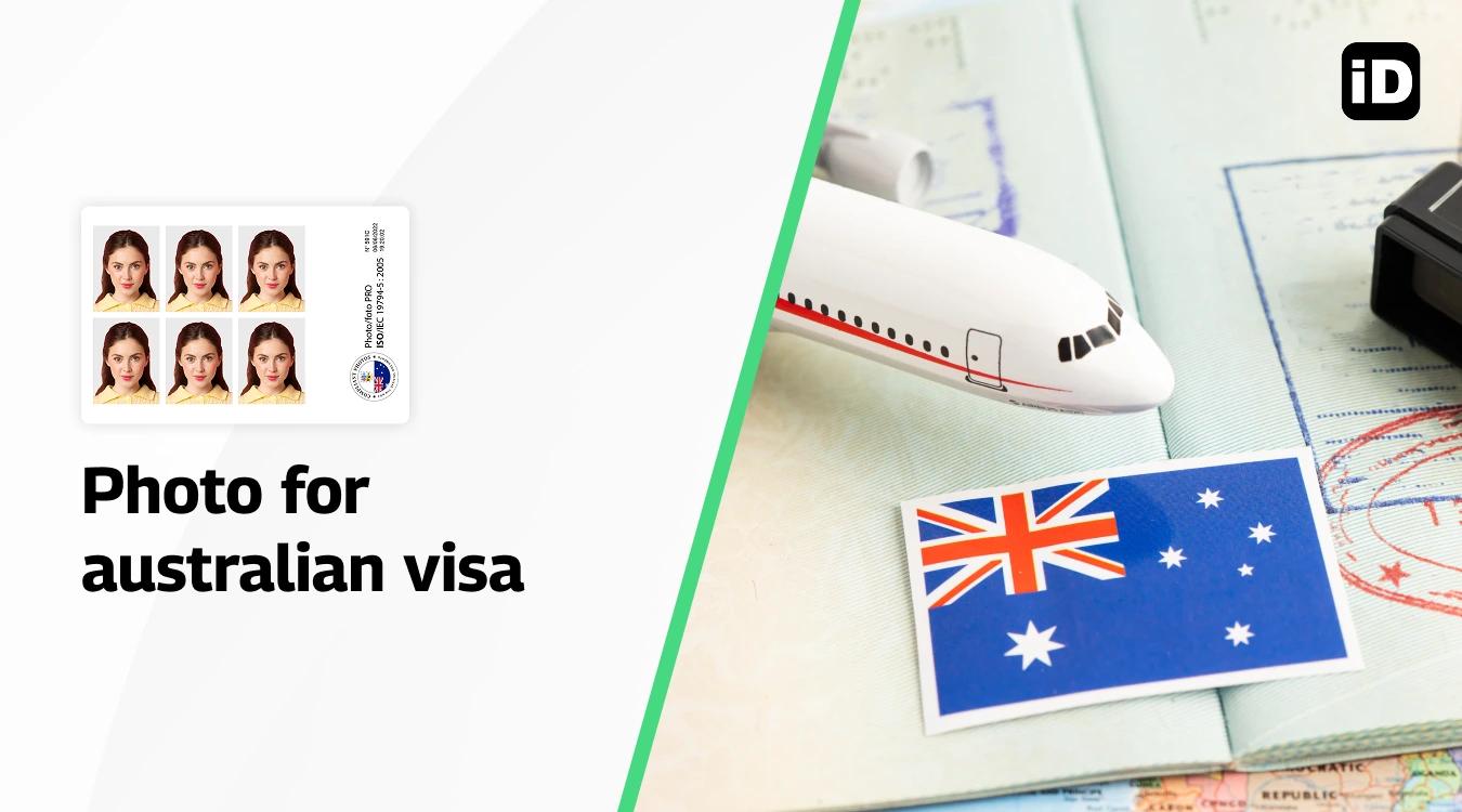 Little known ways to get an australia visa photo in 2025