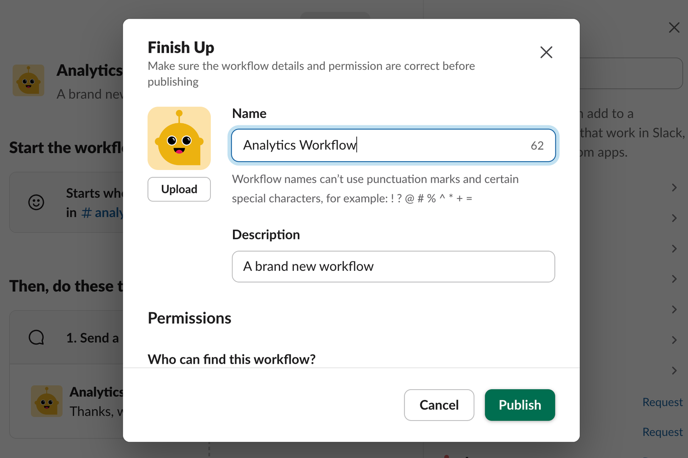 Screenshot showing how to finalise your workflow in Slack Workflow Builder.