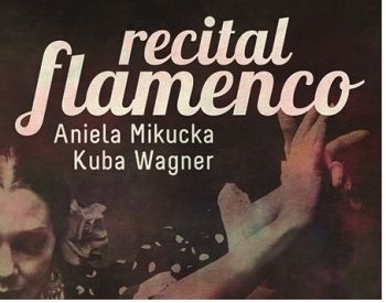 Plakat: Recital Flamenco 11 grudnia 2016 r.