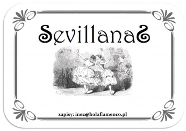 Plakat: Sobotnie warsztaty sevillanas 12 maja 2018 r.