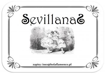Plakat: Sobotnie warsztaty sevillanas 12 maja 2018 r.
