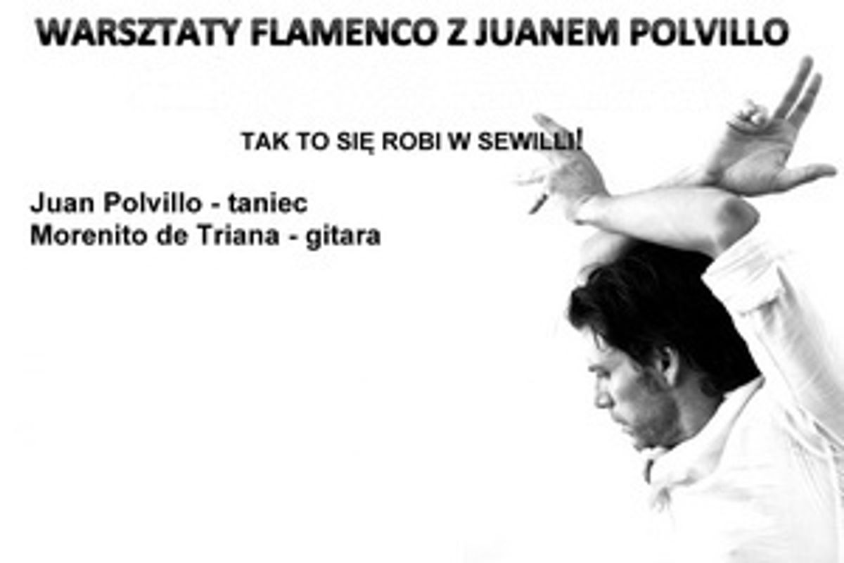 Plakat: Listopad w Hola Flamenco, warsztaty z Juanem Polvillo!
