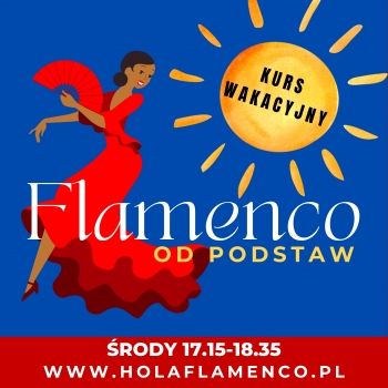 Plakat: WAKACYJNY KURS FLAMENCO OD PODSTAW