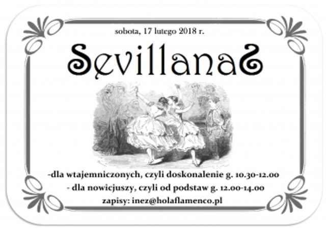 Plakat: Sobotnie warsztaty sevillanas 17 lutego 2018 r.
