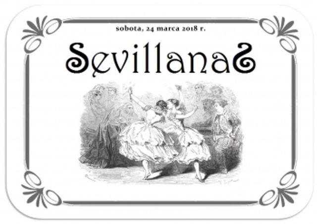 Plakat: Sobotnie warsztaty sevillanas 24 marca 2018 r.