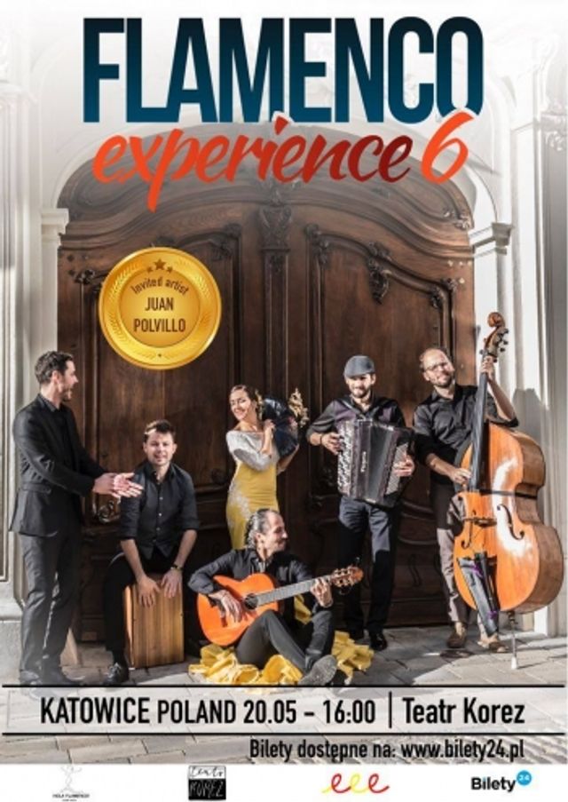 Plakat: Koncert - Flamenco Experience 6 - 20 maja br. Teatr Korez