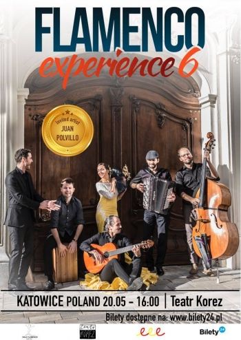 Plakat: Koncert - Flamenco Experience 6 - 20 maja br. Teatr Korez