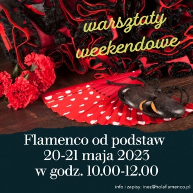 Plakat: Warsztaty weekendowe TANIEC FLAMENCO od podstaw 20-21 maja