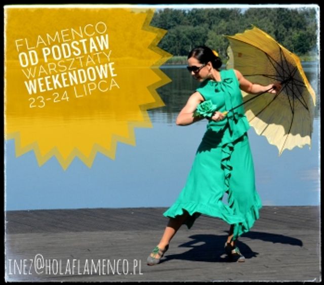 Plakat: FLAMENCO OD PODSTAW - wakacyjne warsztaty dla początkujących 23 i 24 lipca br.