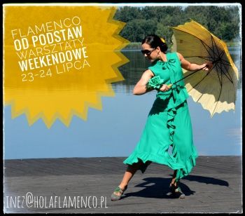 Plakat: FLAMENCO OD PODSTAW - wakacyjne warsztaty dla początkujących 23 i 24 lipca br.