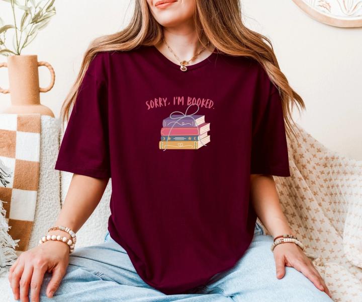 Sorry, I’m Booked T-shirt