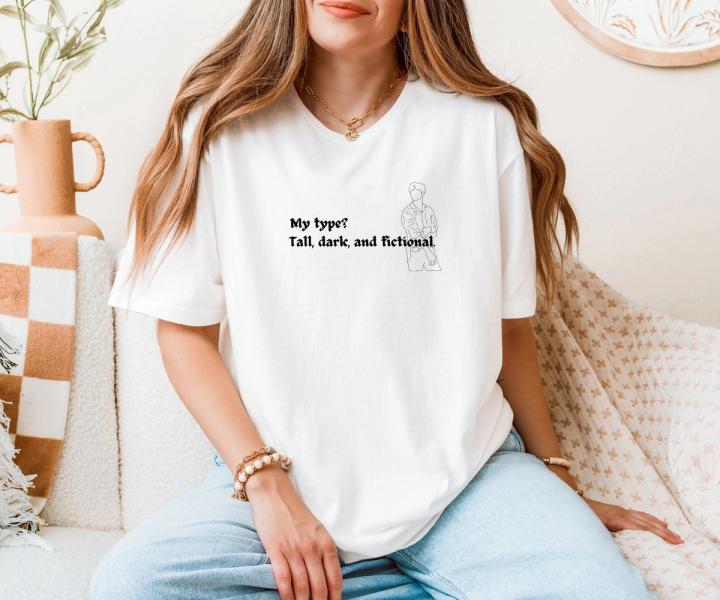 My type? T-shirt
