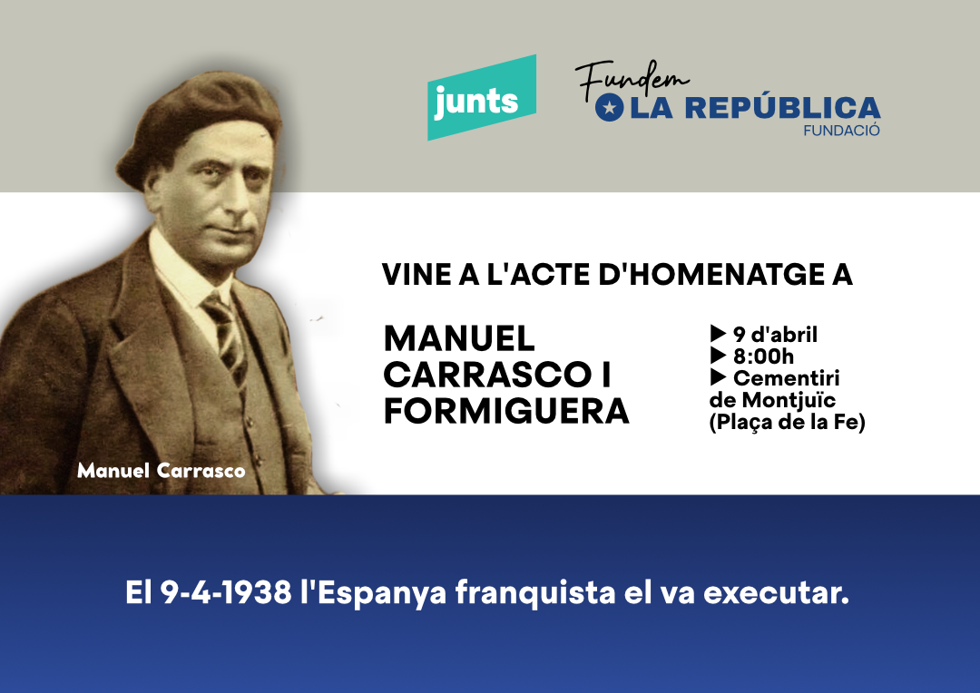 Homenatge a Manuel Carrasco i Formiguera en el 88è aniversari del seu afusellament