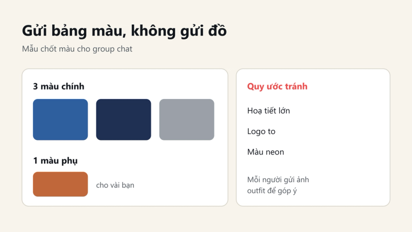 Đồ hoạ bảng màu gửi group chat: 3 màu chính, 1 màu phụ và quy ước tránh hoạ tiết lớn, logo to, màu neon