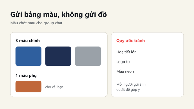 Đồ hoạ bảng màu gửi group chat: 3 màu chính, 1 màu phụ và quy ước tránh hoạ tiết lớn, logo to, màu neon