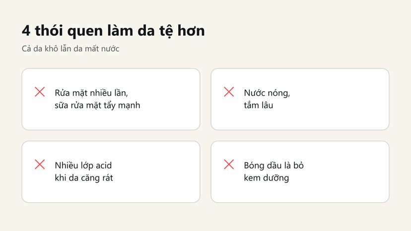 Đồ hoạ 4 thói quen làm da khô và da mất nước tệ hơn