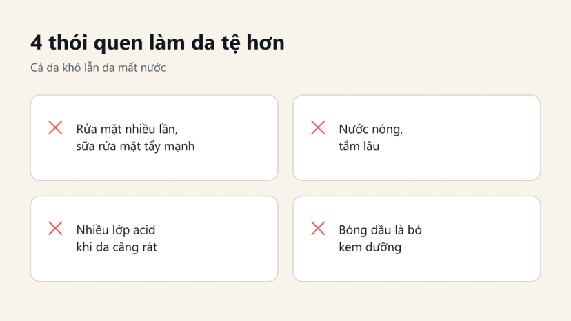 Đồ hoạ 4 thói quen làm da khô và da mất nước tệ hơn