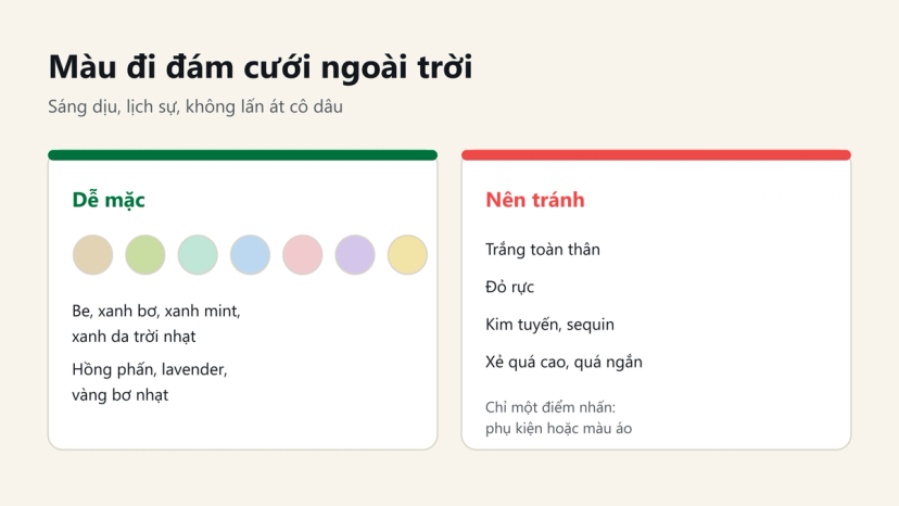 Đồ hoạ bảng màu dễ mặc đi đám cưới ngoài trời và những màu, kiểu nên tránh để không lấn át cô dâu