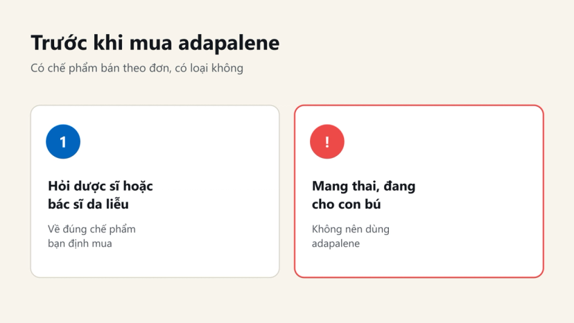 Đồ hoạ lưu ý trước khi mua adapalene: hỏi dược sĩ hoặc bác sĩ, không dùng khi mang thai hoặc cho con bú