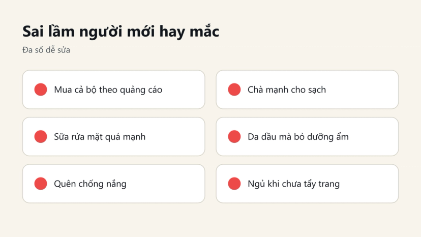 Đồ hoạ 6 sai lầm người mới chăm sóc da hay mắc