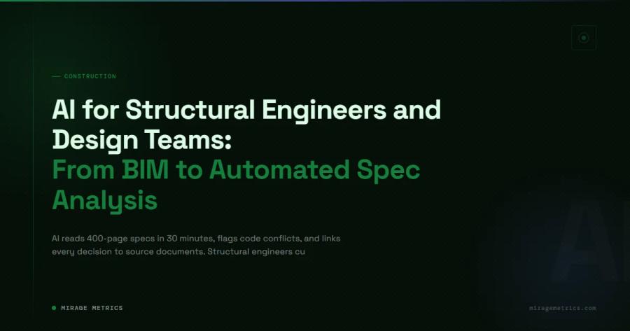 AI for Structural Engineers and Design Teams: From BIM to Automated Spec Analysis