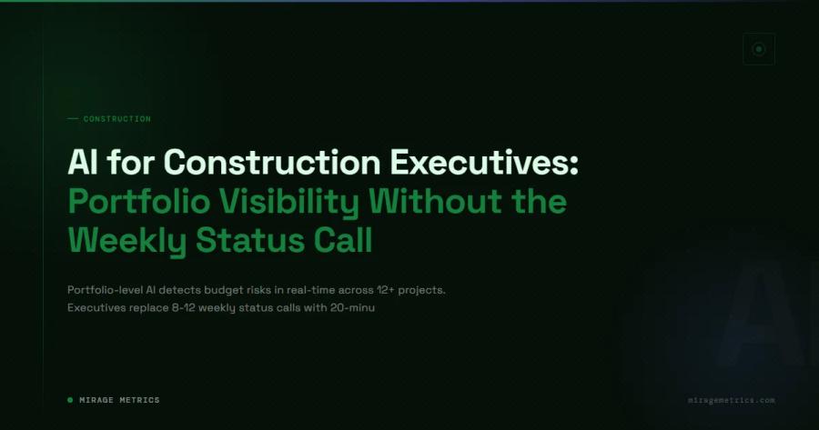 AI for Construction Executives: Portfolio Visibility Without the Weekly Status Call